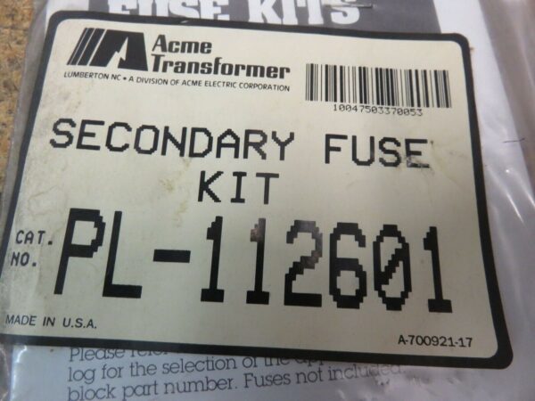 Acme Transformer Secondary Fuse Kit PL-112601 New Lot of 10 .