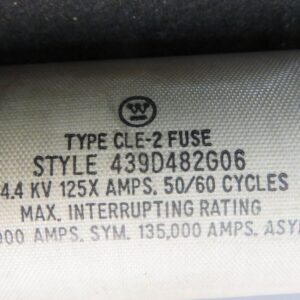 Westinghouse CLE-2 Fuse 439D482G06 50/60 Cycles 125X Amps