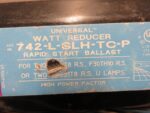 Universal Lighting 742-L-SLH-TC-P Rapid Start Lighting Ballast New Lot of 5