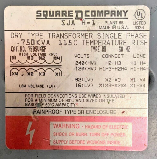 Square D SJA H-1 750SV64F Dry Type Transformer 1PH .75KVA 240/120/32/16V 11D